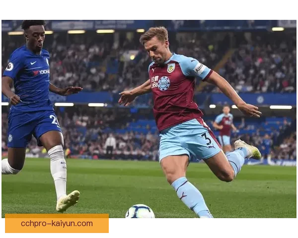 英超伯恩利防守状态回暖，近期表现稳健值得关注